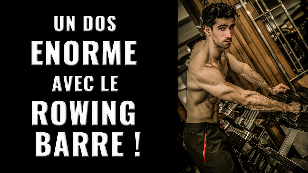 comment faire le rowing barre musculation du dos large